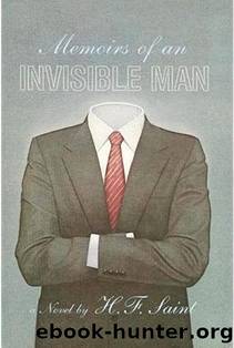 Memoirs of an Invisible Man by Harry F. Saint