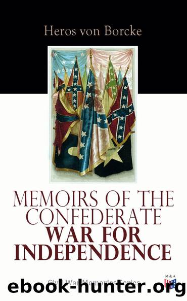Memoirs of the Confederate War for Independence by Heros von Borcke