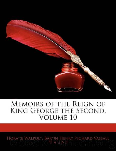 Memoirs of the Reign of King George the Second, Volume 3 (of 3) by unknow