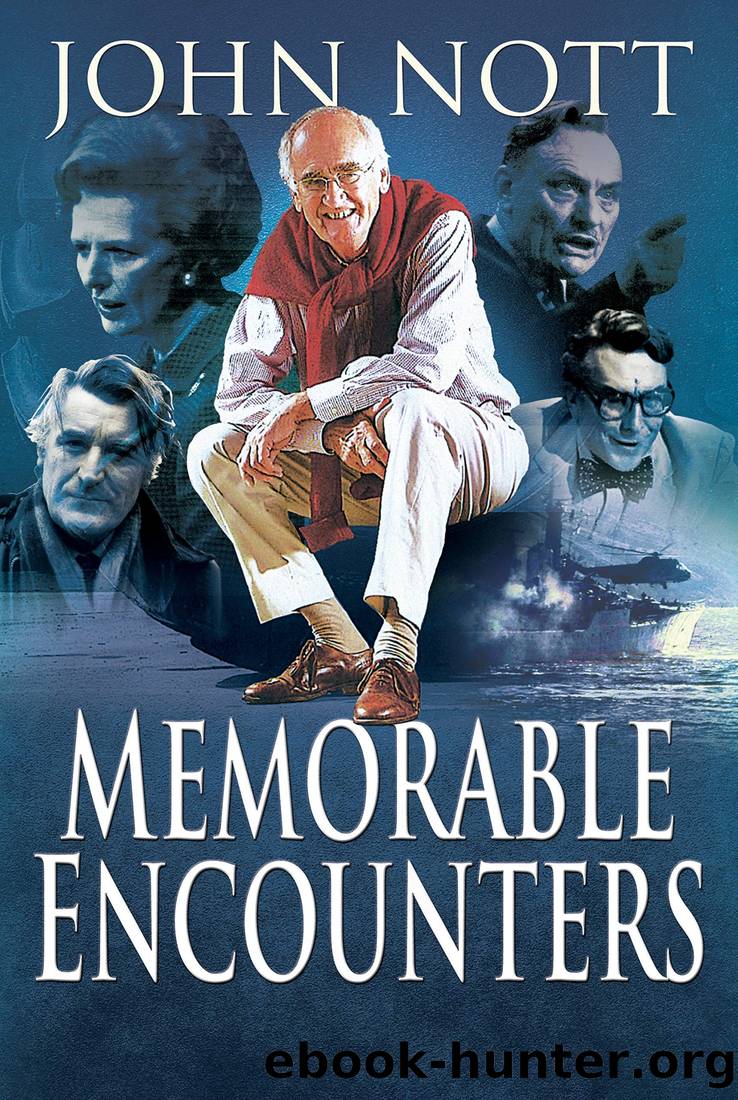 Memorable Encounters by John Nott