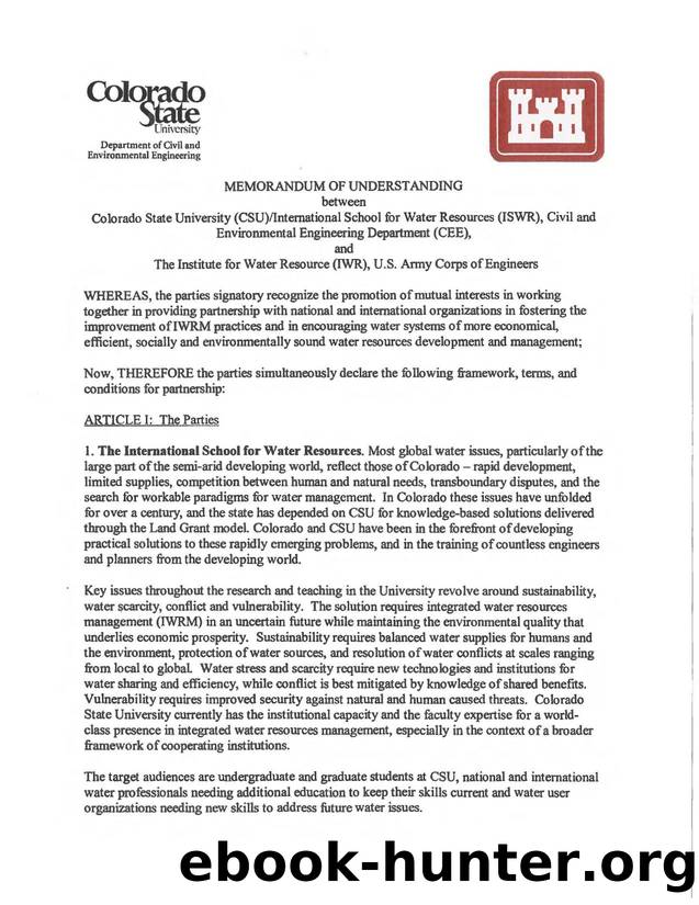 Memorandum of Understanding between Colorado State University (CSU) International School for Water Resources (ISWR) Civil and Environmental Engineering Department (CEE), and The In by U.S. Army Engineer Institute for Water Resources and Colorado State University