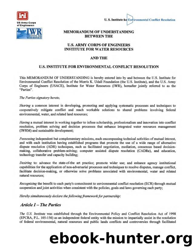 Memorandum of Understanding betwwen the U.S. Army Engineers Institute for Water Resources and the U.S. Institute for Environmental Conflict Resolution by unknow
