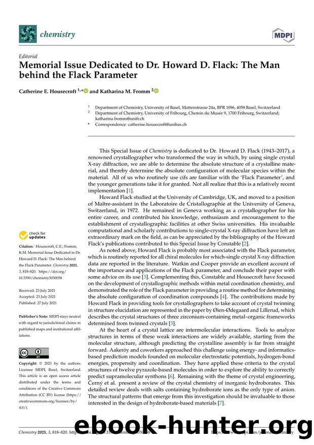Memorial Issue Dedicated to Dr. Howard D. Flack: The Man behind the Flack Parameter by Catherine E. Housecroft & Katharina M. Fromm