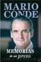 Memorias De Un Preso (2009) by Mario Conde