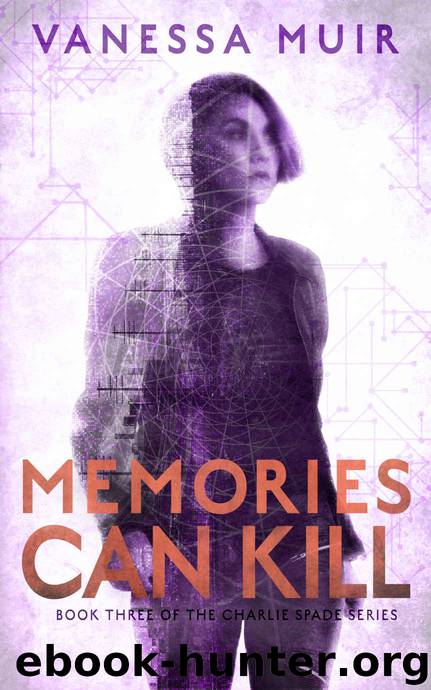 Memories Can Kill by Vanessa Muir