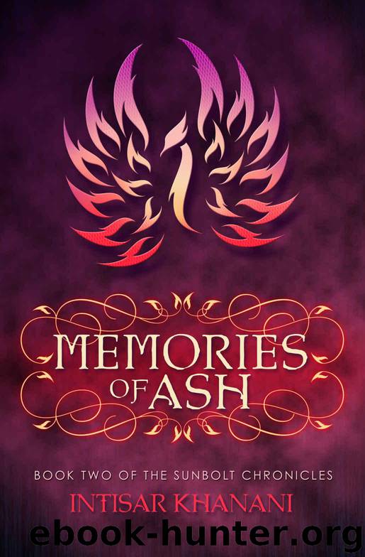 Memories of Ash (The Sunbolt Chronicles Book 2) by Khanani Intisar