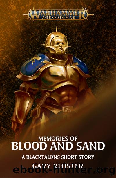 Memories of Blood and Sand by Gary Kloster