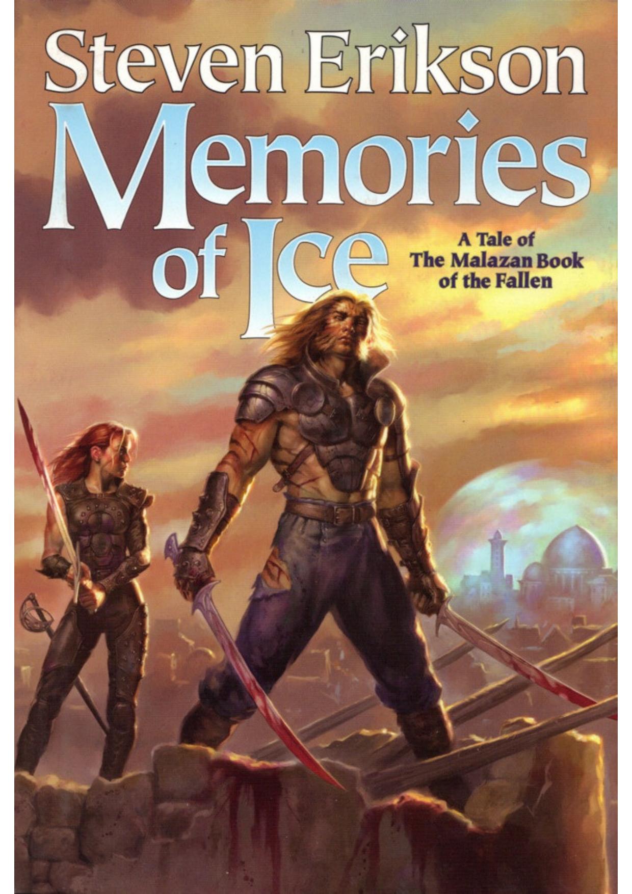 Memories of Ice by Steven Erikson