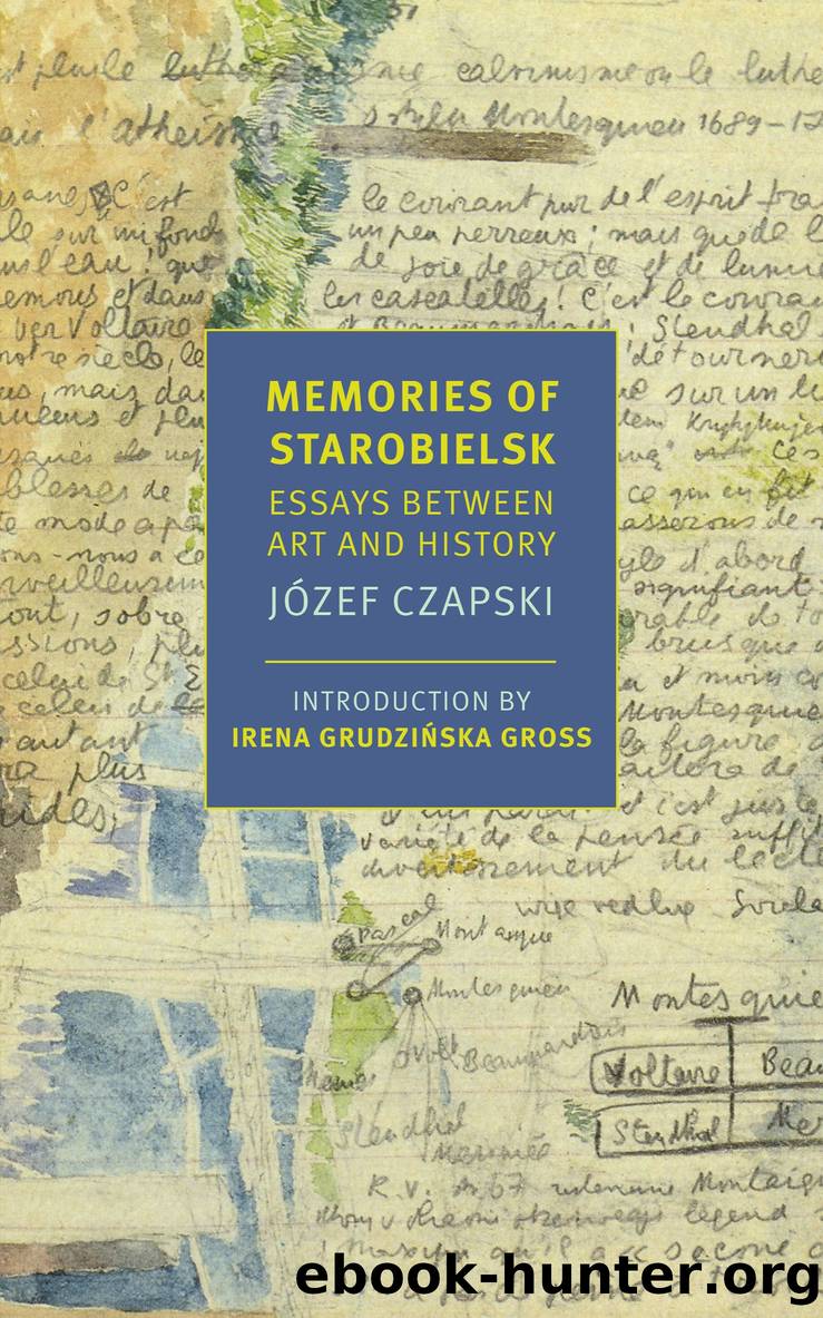 Memories of Starobielsk by Jozef Czapski