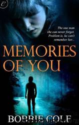 Memories of You by Bobbie Cole