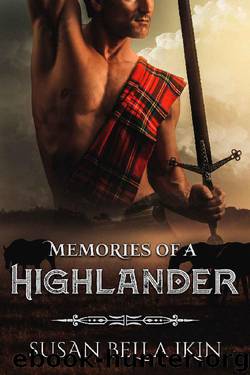 Memories of a Highlander by Susan Bella Ikin