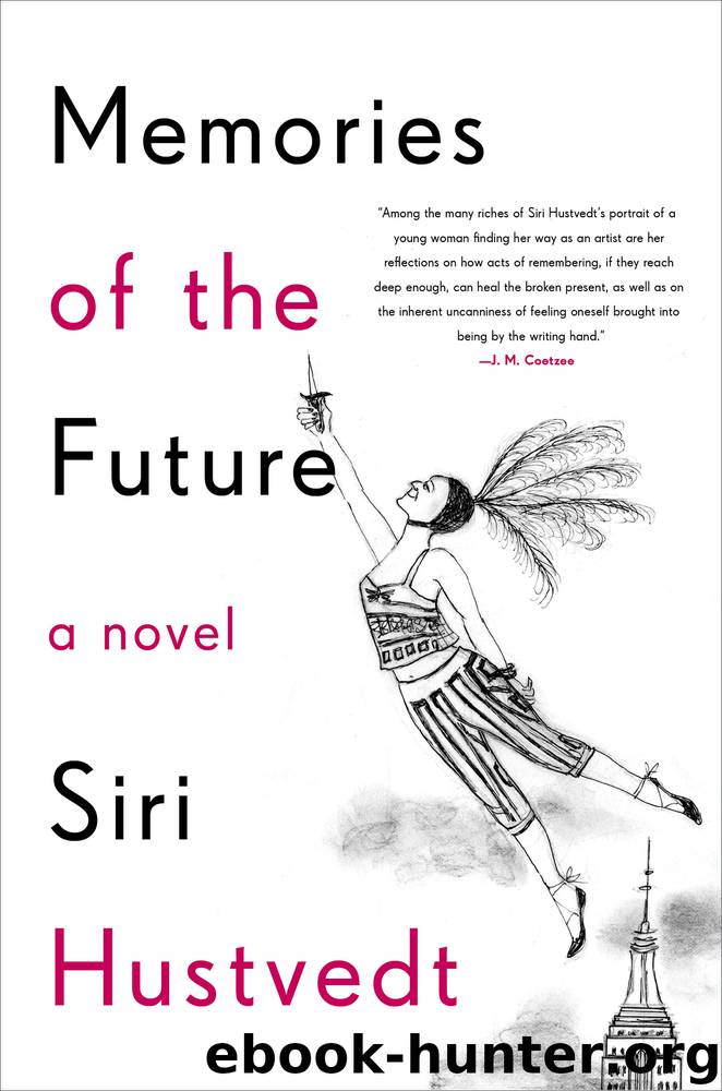 Memories of the Future by Siri Hustvedt