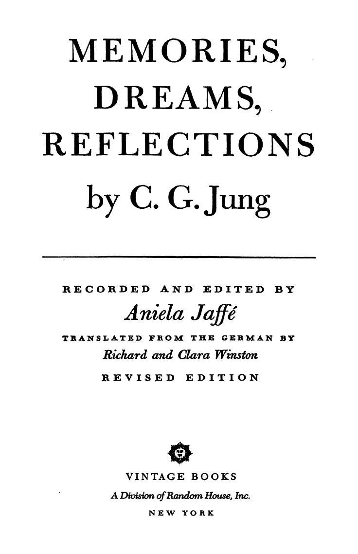 Memories, Dreams, Reflections by C.G. Jung
