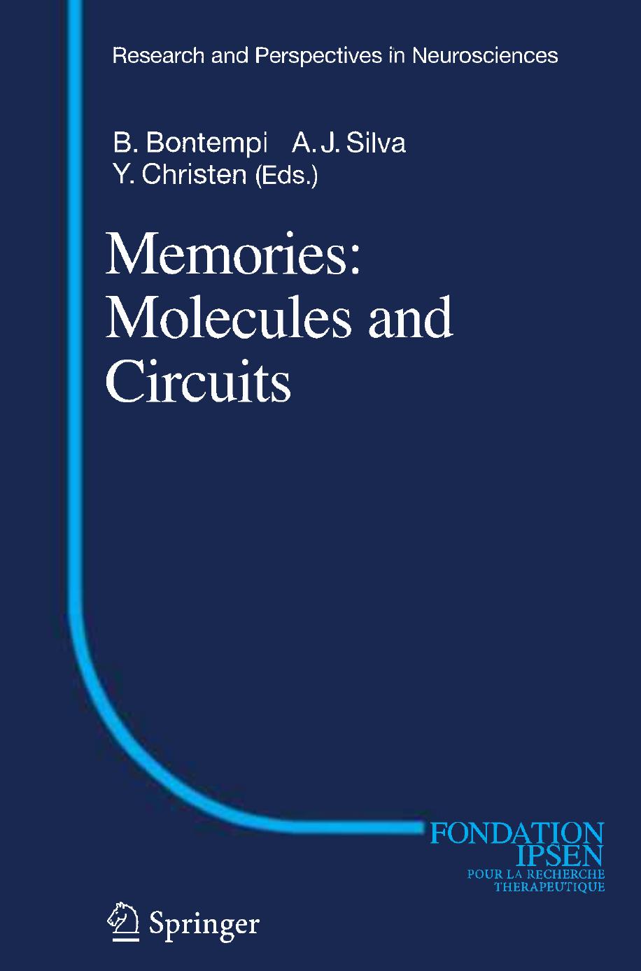 Memories: Molecules and Circuits by unknow
