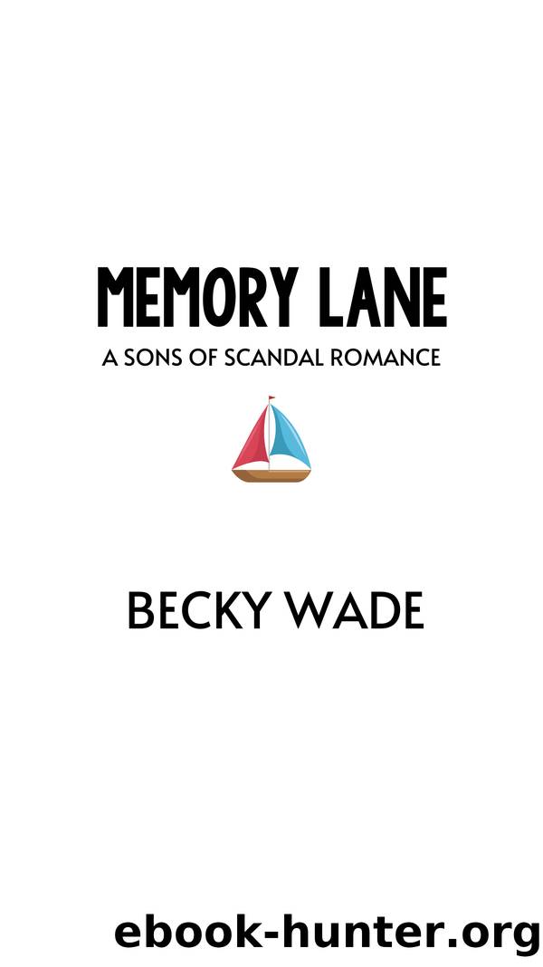 Memory Lane by Becky Wade
