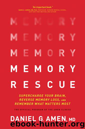 Memory Rescue by Daniel G. Amen