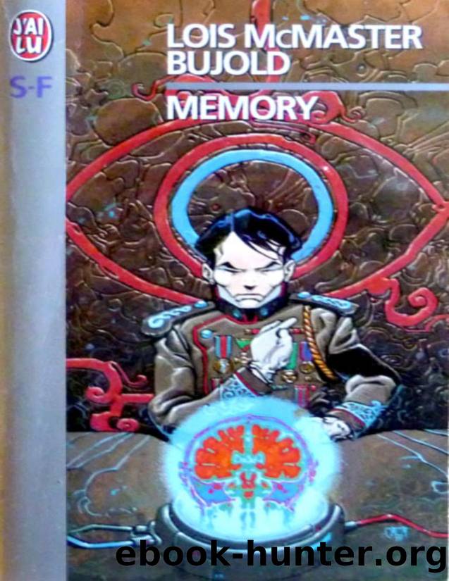 Memory by Bujold Lois McMaster