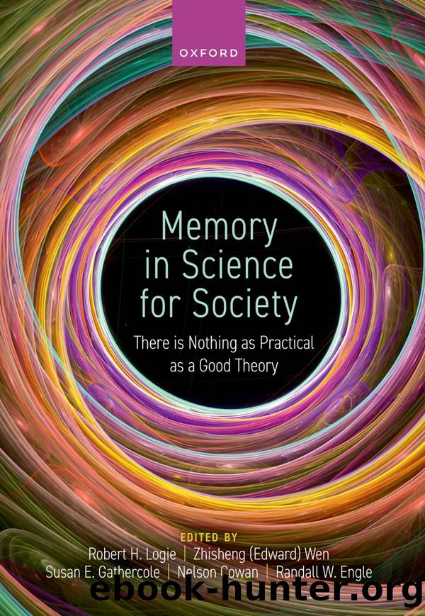 Memory in Science for Society by Logie Robert;Cowan Nelson;Gathercole Susan;Engle Randall;Wen Zhisheng;