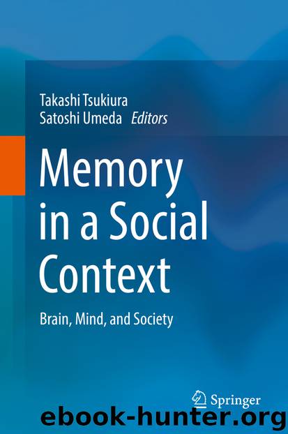 Memory in a Social Context by Takashi Tsukiura & Satoshi Umeda