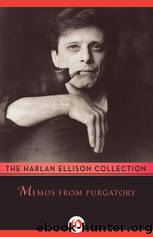 Memos From Purgatory: An Autobiography by Ellison Harlan