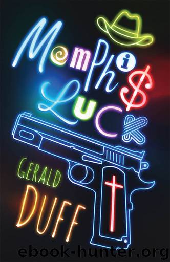 Memphis Luck by Gerald Duff