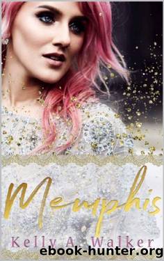 Memphis by Kelly A. Walker