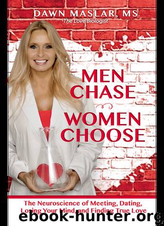 Men Chase, Women Choose by Dawn Maslar