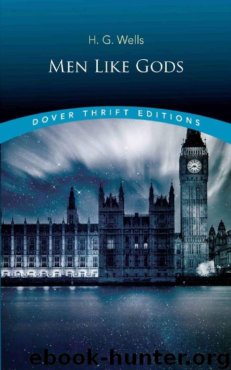 Men Like Gods (Dover Thrift Editions) by H. G. Wells