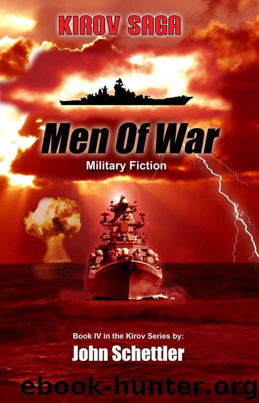 Men Of War by John Schettler