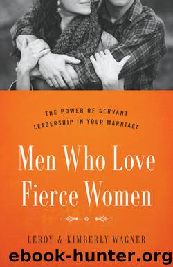 Men Who Love Fierce Women by LeRoy Wagner