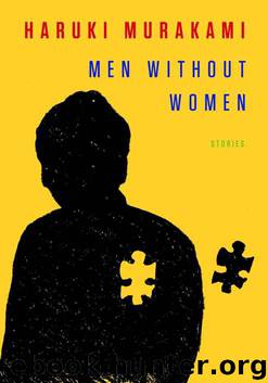 Men Without Women: Stories by Murakami Haruki