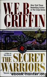 Men at War 2 - The Secret Warriors by W. E. B. Griffin
