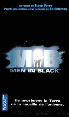 Men in Black by Steve Perry