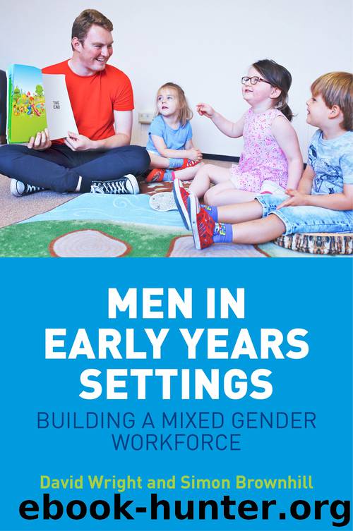 Men in Early Years Settings by David Wright