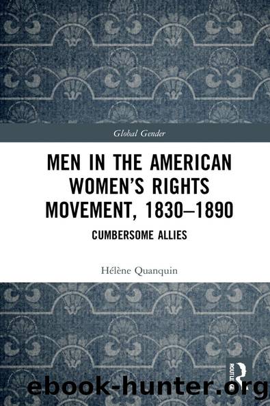 Men in the American Women's Rights Movement 1830-1890 by Hélène Quanquin