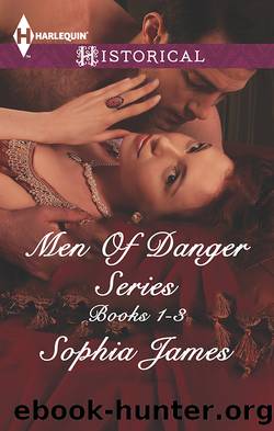 Men of Danger Series--3 Bks Box Set by Sophia James