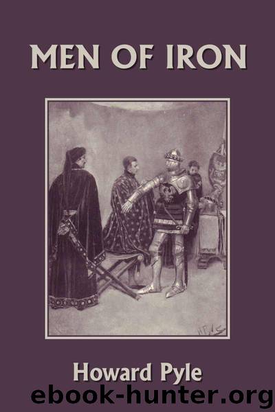 Men of Iron (Yesterday's Classics) by Pyle Howard