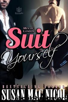 Men of London 03 - Suit Yourself by Susan Mac Nicol