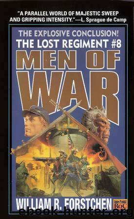 Men of War by William R. Forstchen