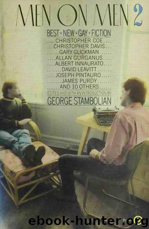 Men on Men 2 by George Stambolian (ed)