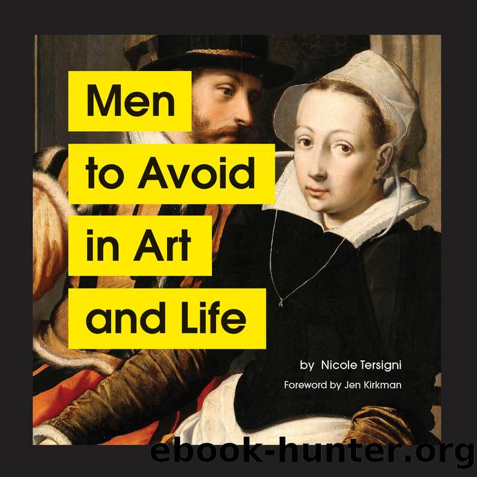 Men to Avoid in Art and Life by Nicole Tersigni