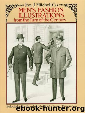 Men's Fashion Illustrations from the Turn of the Century by Mitchell Co. & Jean L. Druesedow