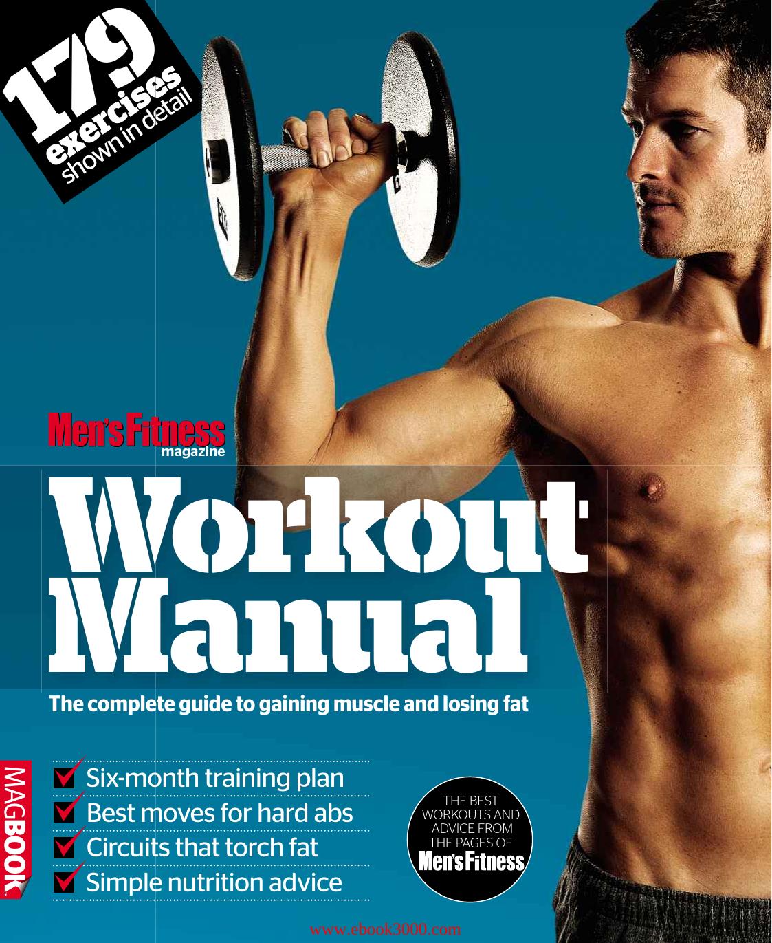 Men's Fitness Workout Manual: The Complete Guide to Gaining Muscle and Losing Fat by Unknow