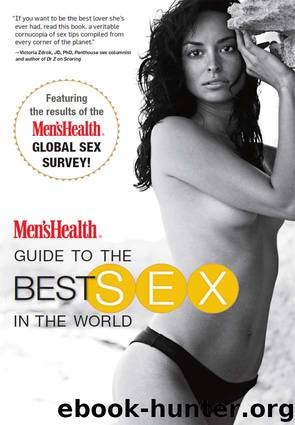 Men's Health Guide to the Best Sex in the World by The Editors of Men's Health