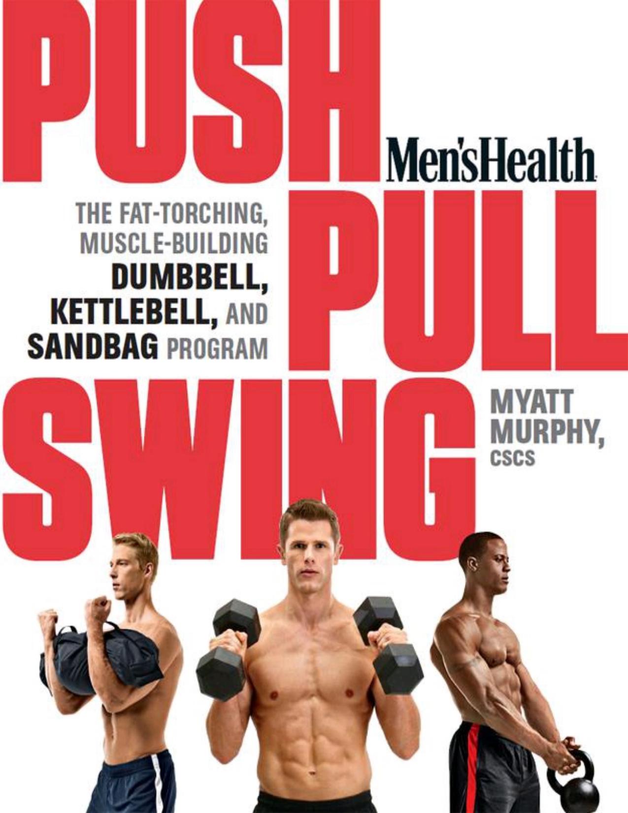 Men's Health Push, Pull, Swing by Matt Murphy