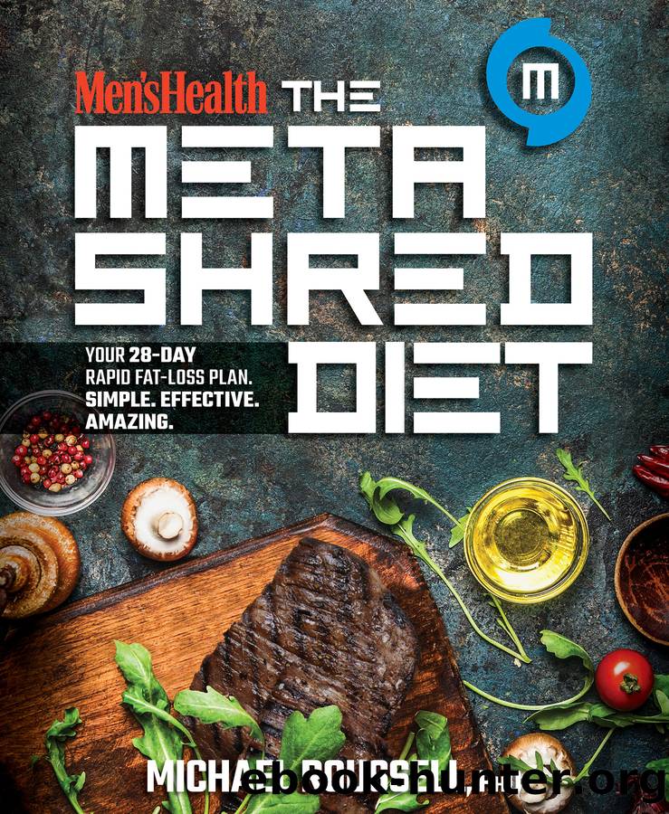 Men's Health the MetaShred Diet by Michael Roussell