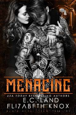 Menacing (Raiders of Valhalla MC Book 5) by Elizabeth Knox & E.C. Land