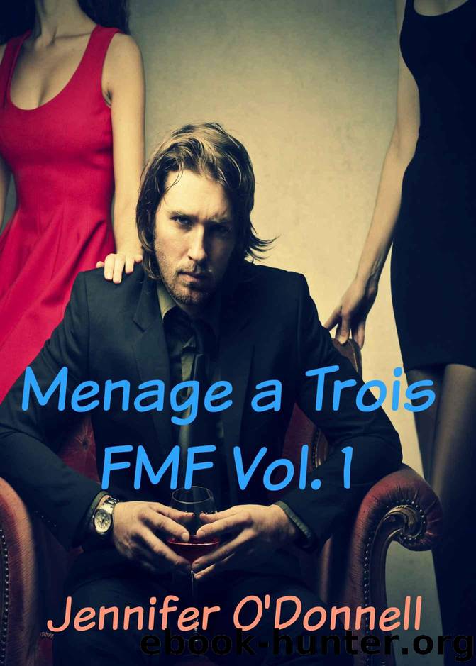 Menage A Trios by O'Donnell Jennifer & Reynolds Blake & Aldridge Erika & Lang Taylor