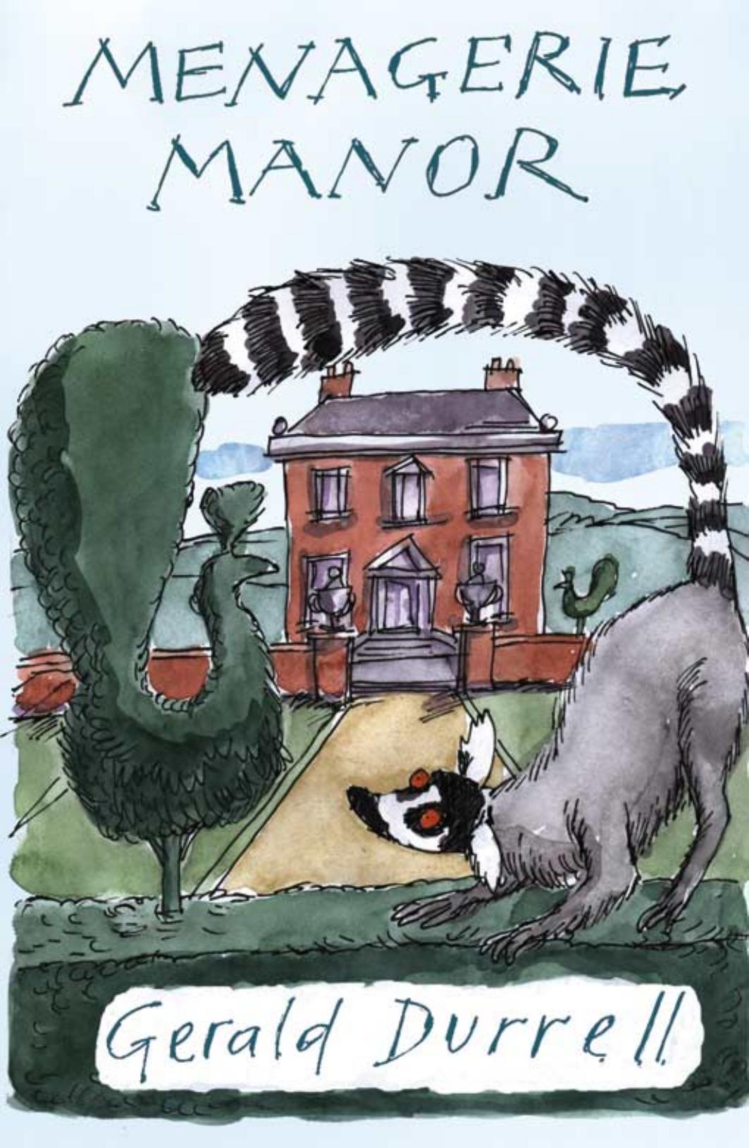 Menagerie Manor by Gerald Durrell