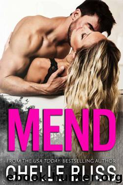 Mend by Chelle Bliss